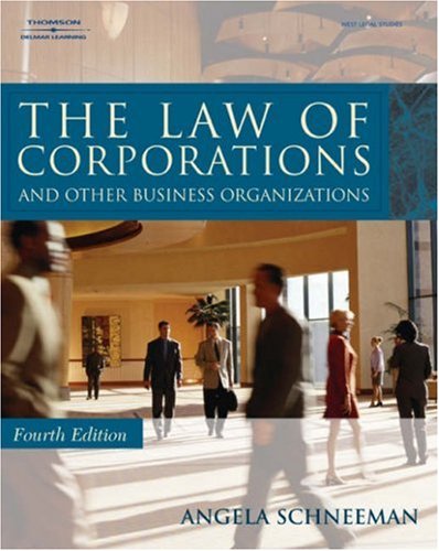 Law of Corporations and Other Business Organizations  4th 2007 (Revised) 9781418013882 Front Cover