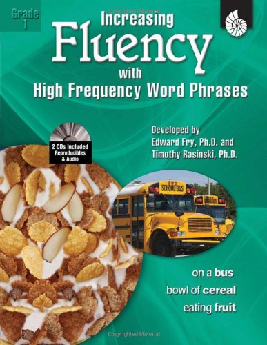 Increasing Fluency with High Frequency Word Phrases   2007 (Revised) 9781425802882 Front Cover