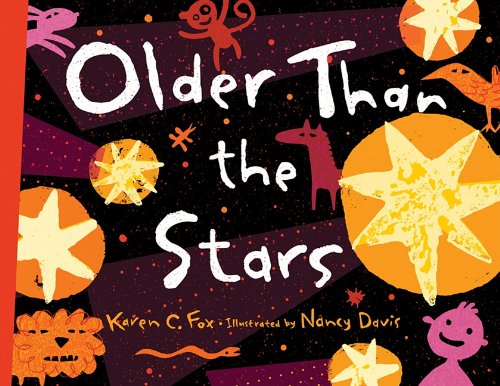 Older Than the Stars   2011 9781570917882 Front Cover