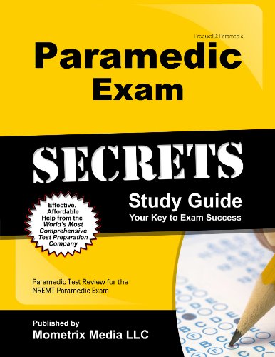 Paramedic Exam Secrets Study Guide Paramedic Test Review for the NREMT Paramedic Exam  2015 9781627338882 Front Cover