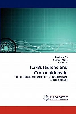 1,3-Butadiene and Crotonaldehyde N/A 9783843370882 Front Cover
