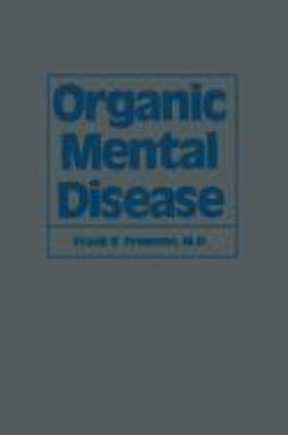 Organic Mental Disease   1981 9789401172882 Front Cover