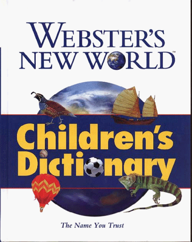 Webster's New World Children's Dictionary Update 1997th 9780028618883 Front Cover