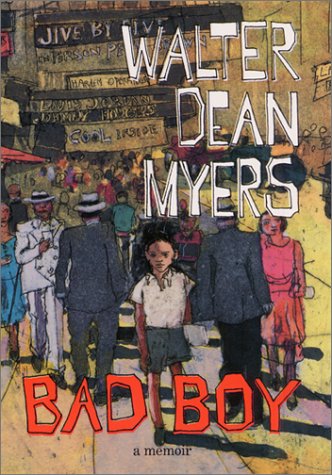 Bad Boy A Memoir  2001 (Reprint) 9780064472883 Front Cover