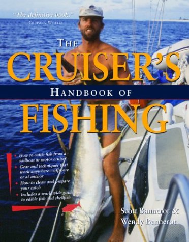 Cruisers Handbook of Fishing 2/e  2nd 2004 (Revised) 9780071427883 Front Cover