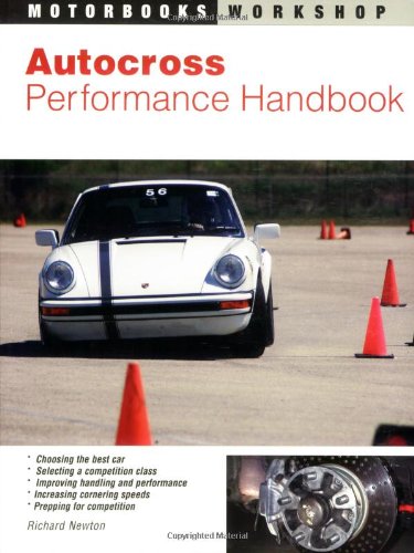 Autocross Performance Handbook   2007 (Revised) 9780760327883 Front Cover