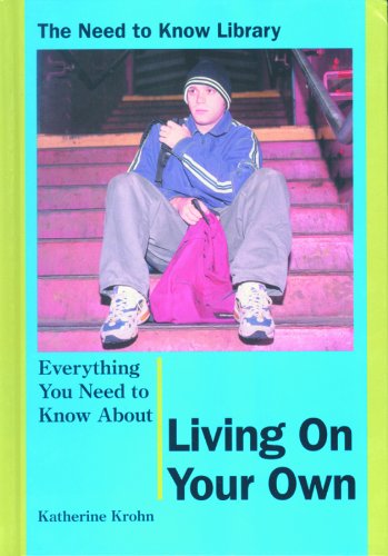 Everything You Need to Know about Living on Your Own   2000 9780823930883 Front Cover