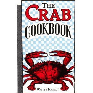 Crab Cookbook  N/A 9780961300883 Front Cover