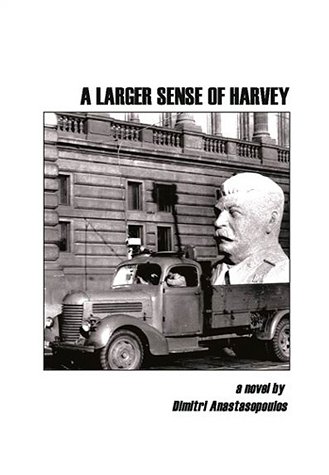 Larger Sense of Harvey   2001 9780966602883 Front Cover