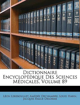 Dictionnaire Encyclopédique des Sciences Médicales N/A 9781149017883 Front Cover