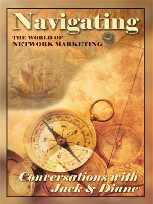Navigating the World of Network Marketing Third Edition N/A 9781438902883 Front Cover