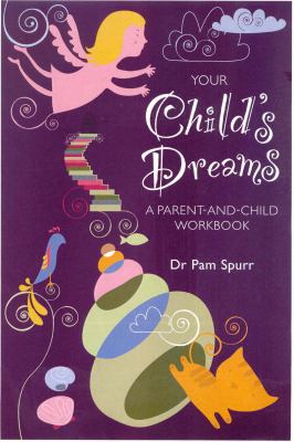 Your Child's Dreams   2009 9781859062883 Front Cover