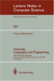 Automata, Languages and Programming 14th International Colloquium, Karlsruhe, Federal Republic of Germany, July 13-17, 1987. Proceedings  1987 9783540180883 Front Cover