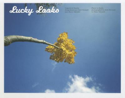 Lucky Looks  2008 9788492013883 Front Cover