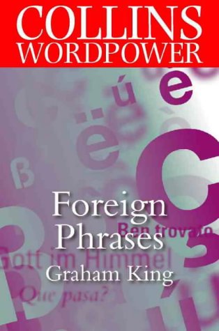 Collins Word Power Foreign Phrases  2000 9780004723884 Front Cover