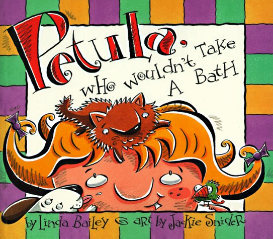 Petula Who Wouldn't Take a Bath N/A 9780006480884 Front Cover