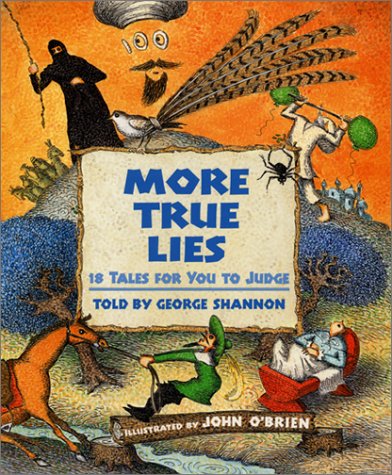 More True Lies : 18 Tales for You to Judge  2001 9780060291884 Front Cover