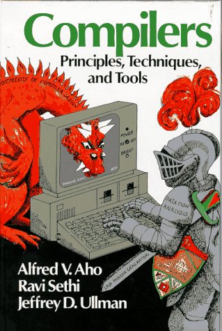 Compilers Principles, Techniques, and Tools  1986 9780201100884 Front Cover