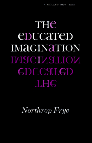 Educated Imagination   1964 9780253200884 Front Cover