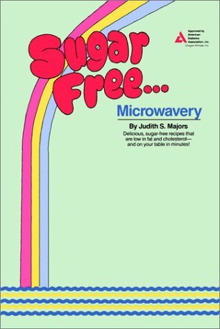 Sugar Free... Microwavery  N/A 9780345367884 Front Cover