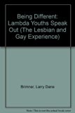 Being Different Lambda Youths Speak Out  1995 (Reprint) 9780531151884 Front Cover