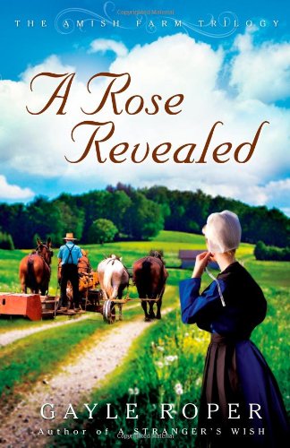 Rose Revealed   2011 9780736925884 Front Cover