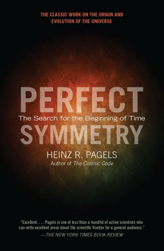 Perfect Symmetry The Search for the Beginning of Time N/A 9781439148884 Front Cover