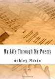 My Life Through My Poems  Large Type  9781468027884 Front Cover