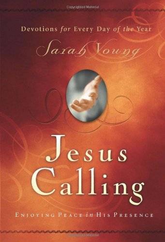 Jesus Calling Enjoying Peace in His Presence  2004 9781591451884 Front Cover