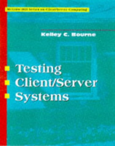 Testing Client Server Systems   1998 9780070066885 Front Cover