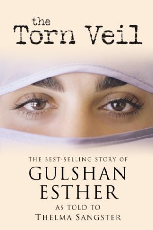 Torn Veil The Best-Selling Story of Gulshan Esther  2004 (Revised) 9780310256885 Front Cover
