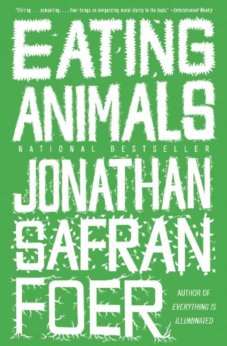Eating Animals   2010 9780316069885 Front Cover