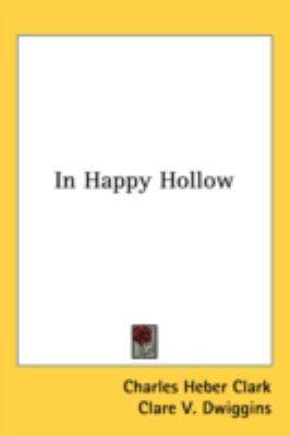 In Happy Hollow  N/A 9780548547885 Front Cover