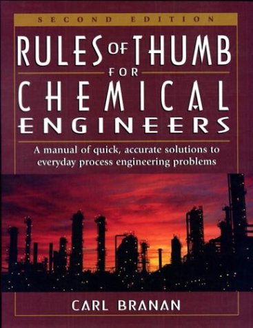Rules of Thumb for Chemical Engineers 2nd 1998 9780884157885 Front Cover