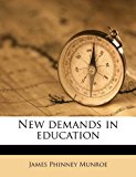 New Demands in Education N/A 9781178059885 Front Cover