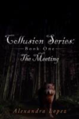 Collusion Series Book One N/A 9781434373885 Front Cover