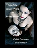 Goth Girls Vampire Vixen's and Satan's Sirens  N/A 9781479220885 Front Cover