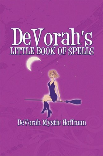 DeVorah's Little Book of Spells   2008 9781604749885 Front Cover