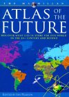 Atlas of the Future N/A 9780028620886 Front Cover
