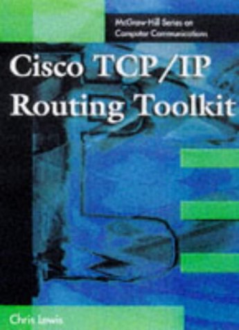 Cisco TCP/IP Routing Toolkit  1st 1998 9780070410886 Front Cover