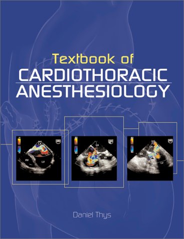 Textbook of Cardiothoracic Anesthesiology   2001 9780070791886 Front Cover