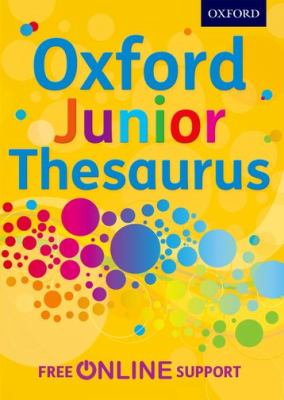 Oxford Junior Thesaurus   2012 9780192756886 Front Cover