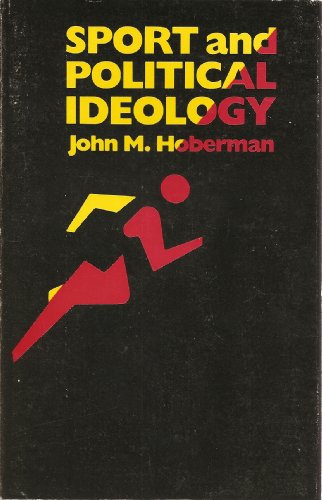 Sport and Political Ideology   1984 9780292775886 Front Cover