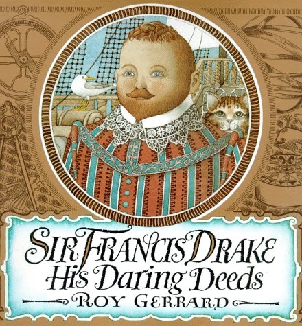 Sir Francis Drake His Daring Deeds N/A 9780374466886 Front Cover