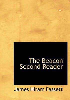 The Beacon Second Reader:   2008 9780554563886 Front Cover