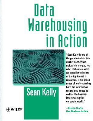 Data Warehousing in Action N/A 9780585224886 Front Cover