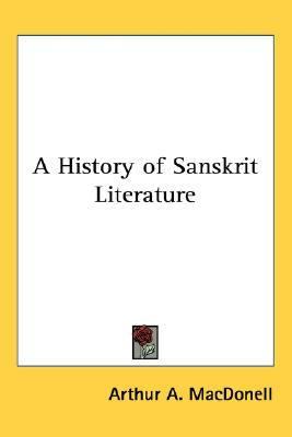 History of Sanskrit Literature  N/A 9781432622886 Front Cover