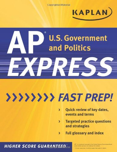 Kaplan AP U. S. Government and Politics Express  N/A 9781607147886 Front Cover