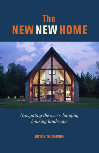 New New Home Getting the House of Your Dreams with Your Eyes Wide Open  2014 9781627103886 Front Cover