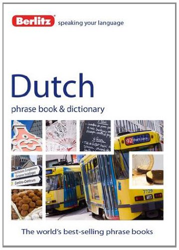 Dutch - Berlitz Phrase Book and Dictionary  4th 2013 9781780042886 Front Cover